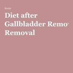 Diet after gallbladder removal pdf