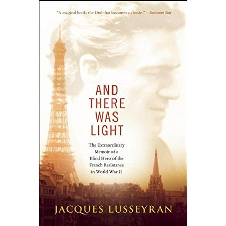 And there was light jacques lusseyran pdf